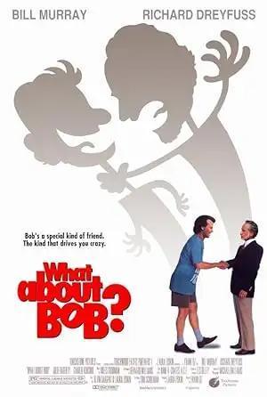 فيلم What About Bob 1991 مترجم - باهي فيلم